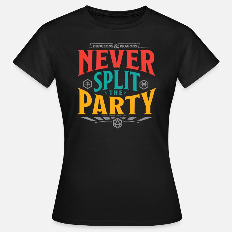 Dungeons And Dragons Never Split The Party - Women's T-Shirt - black