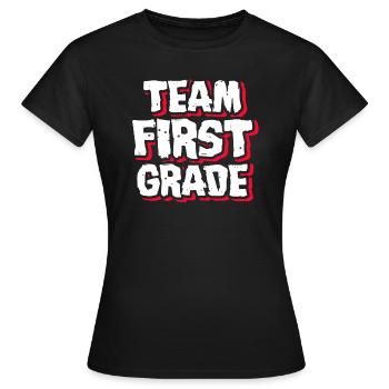 1st Grade Teacher Team 1st Grade - Women's T-Shirt - black - Front - AI Model Female 172 dark (172cm)