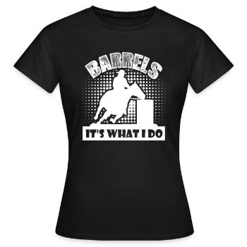 Barrel Racing Barrel Racing Is What I Do - Women's T-Shirt - black - Front - AI Model Female 172 dark (172cm)