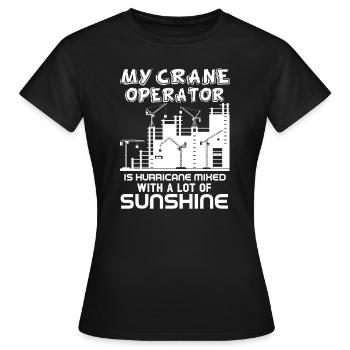 Crane Operator My Crane Operator Is Hurricane - Women's T-Shirt - black - Front - AI Model Female 172 dark (172cm)