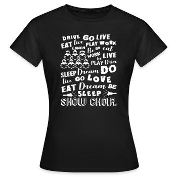 Show Choir Things About Show Choir - Women's T-Shirt - black - Front - AI Model Female 172 dark (172cm)