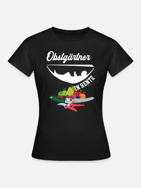 Obstgärtner Rente Rentner Obstgärtnerei Ruhestand - Frauen T-Shirt - Schwarz