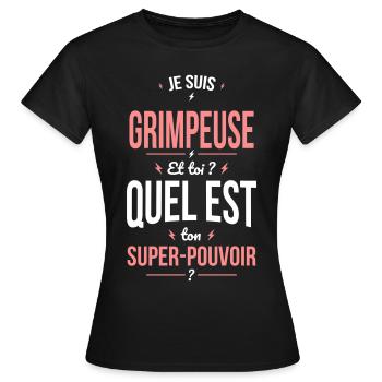 Je suis grimpeuse - Super-pouvoir idée cadeau - T-shirt Femme - noir - Devant - AI Model Female 172 dark (172cm)