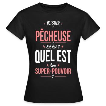 Je suis pêcheuse - Super-pouvoir idée cadeau - T-shirt Femme - noir - Devant - AI Model Female 172 dark (172cm)