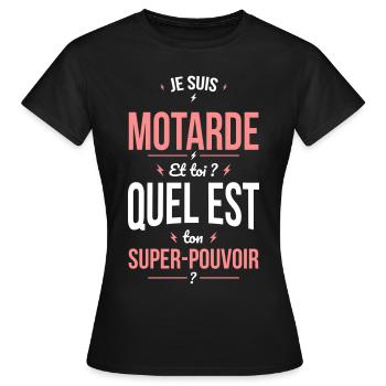 Je suis motarde - Quel est ton super-pouvoir? - T-shirt Femme - noir - Devant - AI Model Female 172 dark (172cm)