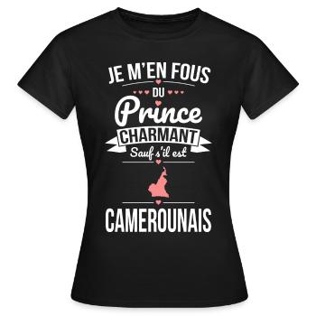 Fous du prince charmant sauf s'il est Camerounais - T-shirt Femme - noir - Devant - AI Model Female 172 dark (172cm)