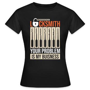 Professioneller Schlüsseldienst Ihr Problem ist meine Angelegenheit - Frauen T-Shirt - Schwarz - Vorne - AI Model Female 172 dark (172cm)