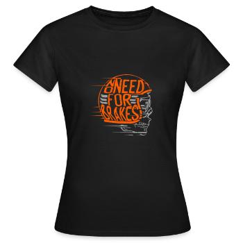 Motorrad braucht keine Bremsen - Frauen T-Shirt - Schwarz - Vorne - AI Model Female 172 dark (172cm)