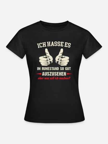 Rentner - Ruhestand Geschenk - Frauen T-Shirt - Schwarz