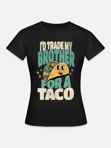 Taco - Frauen T-Shirt - Schwarz