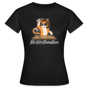 It's 420 Somewhere Cannabis Weed Smoking THC Ganja - Women's T-Shirt - black - Front - AI Model Female 172 dark (172cm)