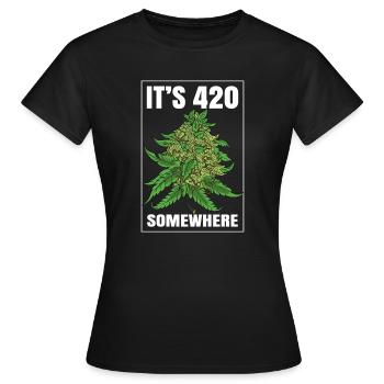 It's 420 Somewhere Cannabis Weed Smoking THC Ganja - Women's T-Shirt - black - Front - AI Model Female 172 dark (172cm)
