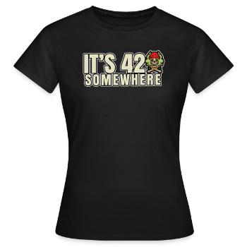 It's 420 Somewhere Cannabis Weed Smoking THC Ganja - Women's T-Shirt - black - Front - AI Model Female 172 dark (172cm)