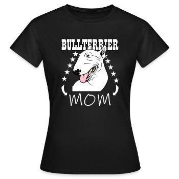 Bull Terrier Mom Bull terrier dog dog - Women's T-Shirt - black - Front - AI Model Female 172 dark (172cm)