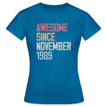 Birthday gift in November 1989 - Women's T-Shirt - antique blue sapphire heather - Front - AI Model Female 172 dark (172cm)