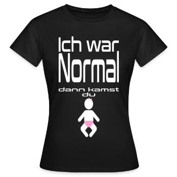 Lustiger Spruch Mädchen Baby Grafik - Frauen T-Shirt - Schwarz - Vorne - AI Model Female 172 dark (172cm)