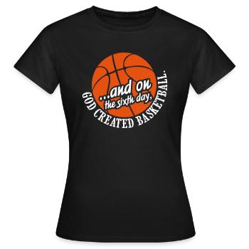 Dieu a créé le basket-ball - T-shirt Femme - noir - Devant - AI Model Female 172 dark (172cm)