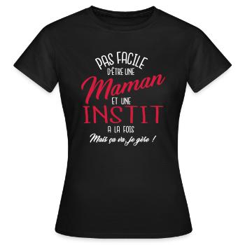 Maman et instit - T-shirt Femme - noir - Devant - AI Model Female 172 dark (172cm)
