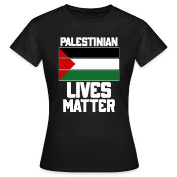 Palestinian Lives Matter | Free Palestine T-Shirt - T-shirt Femme - noir - Devant - AI Model Female 172 dark (172cm)