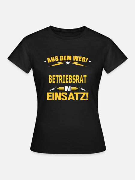 BETRIEBSRAT - Frauen T-Shirt - Schwarz