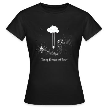 Drehen Sie die Musik auf und träumen Sie - Frauen T-Shirt - Schwarz - Vorne - AI Model Female 172 dark (172cm)
