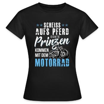 Echte Prinzen kommen mit dem Motorrad - Frauen T-Shirt - Schwarz - Vorne - AI Model Female 172 dark (172cm)