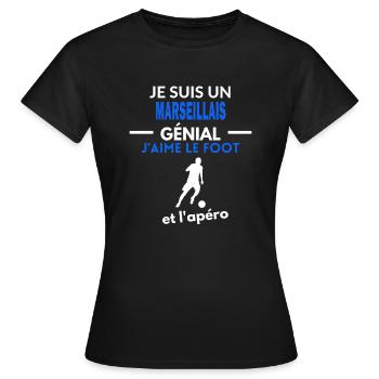 génial foot phrase drôle apéro MARSEILLAIS - T-shirt Femme - noir - Devant - AI Model Female 172 dark (172cm)