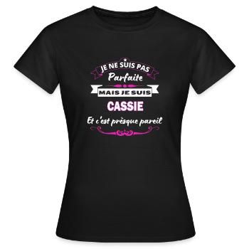 je ne suis pas Parfaite Cassie - T-shirt Femme - noir - Devant - AI Model Female 172 dark (172cm)