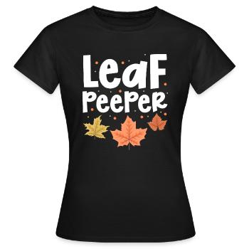Leaf Peeper Peeping Autumn Fall Season Leaves - Frauen T-Shirt - Schwarz - Vorne - AI Model Female 172 dark (172cm)