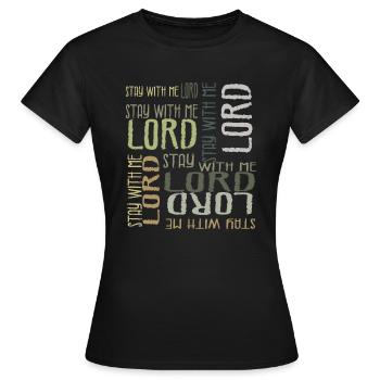 Reste avec moi Seigneur - T-shirt Femme - noir - Devant - AI Model Female 172 dark (172cm)