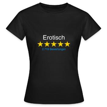 Erotisch mit Bewertung weiss - Frauen T-Shirt - Schwarz - Vorne - AI Model Female 172 dark (172cm)