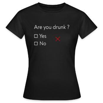 Bist du betrunken? - Frauen T-Shirt - Schwarz - Vorne - AI Model Female 172 dark (172cm)