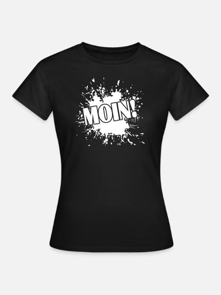 Moin - Frauen T-Shirt - Schwarz