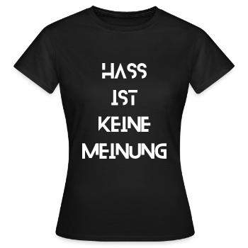 La haine n’est pas une opinion - T-shirt Femme - noir - Devant - AI Model Female 172 dark (172cm)