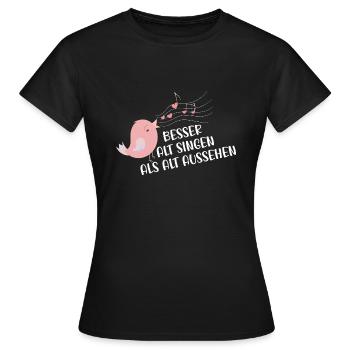 Chor Geschenk Sängerin Sprüche Lustig Singen - Frauen T-Shirt - Schwarz - Vorne - AI Model Female 172 dark (172cm)