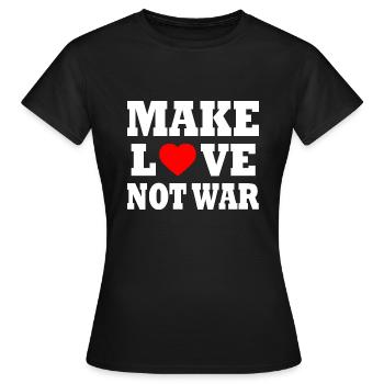 Make love not war - T-shirt Femme - noir - Devant - AI Model Female 172 dark (172cm)