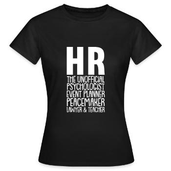 Human Resources Human Resources Manager Slogan Gift - Women's T-Shirt - black - Front - AI Model Female 172 dark (172cm)
