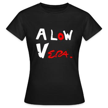 A low vera - Women's T-Shirt - black - Front - AI Model Female 172 dark (172cm)