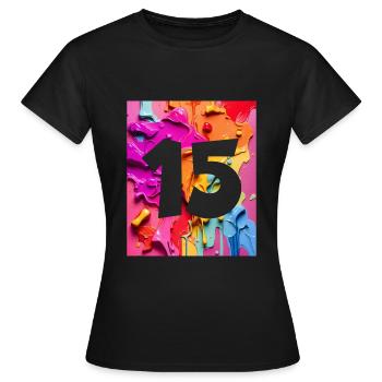 NR. 15 NUMMER 15 BUNT 15. GEBURTSTAG - Frauen T-Shirt - Schwarz - Vorne - AI Model Female 172 dark (172cm)