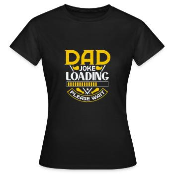 Papa Witz loading Sei Papas Shirt Geschenkidee - Frauen T-Shirt - Schwarz - Vorne - AI Model Female 172 dark (172cm)