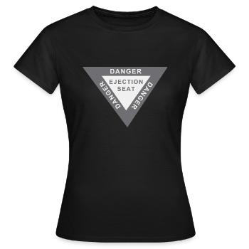 Ejection Chair Danger Fighter Stealth Jet Warning - Women's T-Shirt - black - Front - AI Model Female 172 dark (172cm)