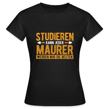 Chaque maçon ne peut étudier que les meilleurs maçons - T-shirt Femme - noir - Devant - AI Model Female 172 dark (172cm)