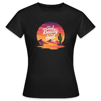 Finden Sie Schönheit in der Hitze - Frauen T-Shirt - Schwarz - Vorne - AI Model Female 172 dark (172cm)