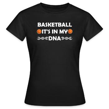 Basketball - It's in my DNA / DNS - Women's T-Shirt - black - Front - AI Model Female 172 dark (172cm)