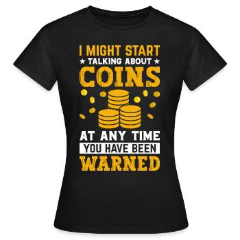 Les collectionneurs de pièces ne parlent que de pièces - T-shirt Femme - noir - Devant - AI Model Female 172 dark (172cm)