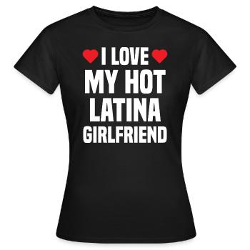 J'aime mon copain cadeau copine latina chaude - T-shirt Femme - noir - Devant - AI Model Female 172 dark (172cm)