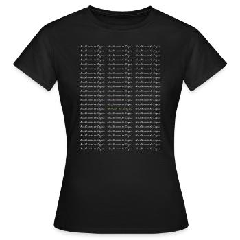 I will do it again - Women's T-Shirt - black - Front - AI Model Female 172 dark (172cm)