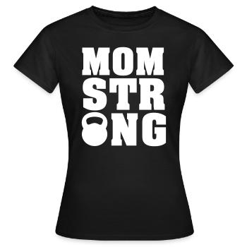 Mom Strong (Kettlebell) - T-shirt Femme - noir - Devant - AI Model Female 172 dark (172cm)