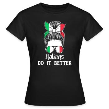 Italien Italie Drôle Dicton Idée Cadeau - T-shirt Femme - noir - Devant - AI Model Female 172 dark (172cm)