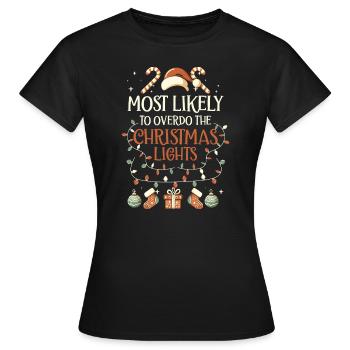 Weihnachten Xmas Lustiger Spruch Humor Witzig - Frauen T-Shirt - Schwarz - Vorne - AI Model Female 172 dark (172cm)